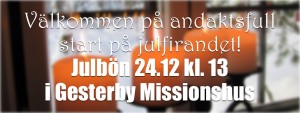 Julbön i Missionshuset @ Gesterby Missionshus | Finland